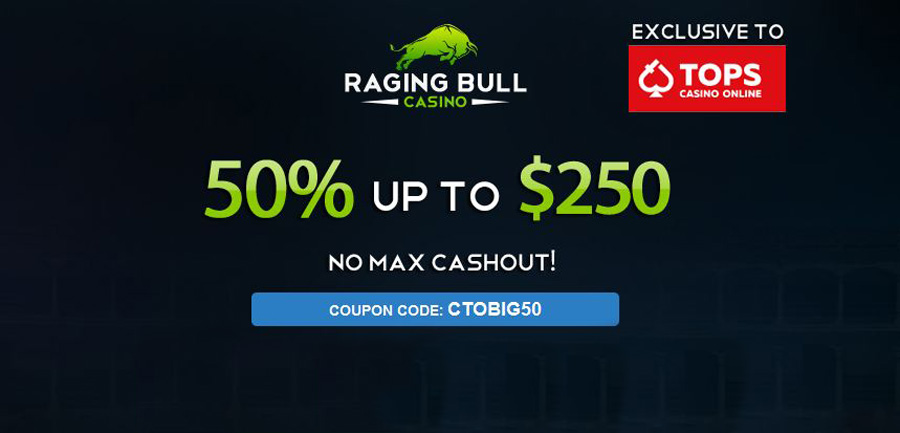 Raging Bull casino exclusive bonus for CasinoTops Online